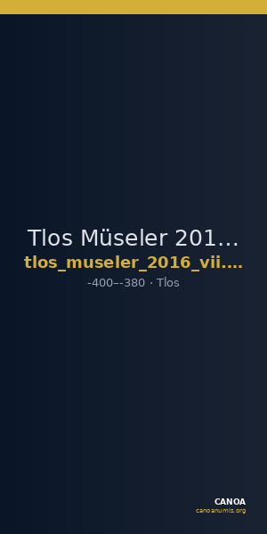 Tlos Müseler 2016 VII, 6-8 — CANOA