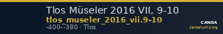 Tlos Müseler 2016 VII, 9-10 — CANOA