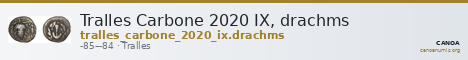 Tralles Carbone 2020 IX, drachms — CANOA