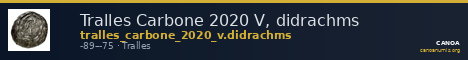 Tralles Carbone 2020 V, didrachms — CANOA