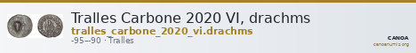 Tralles Carbone 2020 VI, drachms — CANOA