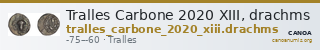 Tralles Carbone 2020 XIII, drachms — CANOA