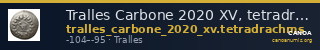 Tralles Carbone 2020 XV, tetradrachms — CANOA