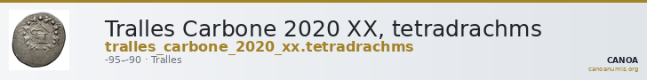 Tralles Carbone 2020 XX, tetradrachms — CANOA