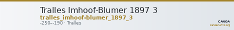 Tralles Imhoof-Blumer 1897 3 — CANOA