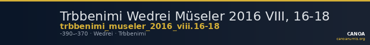 Trbbenimi Wedrei Müseler 2016 VIII, 16-18 — CANOA