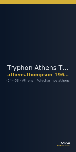 Tryphon Athens Thompson 1961 1268 — CANOA