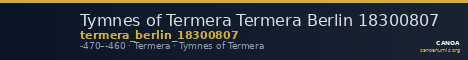 Tymnes of Termera Termera Berlin 18300807 — CANOA