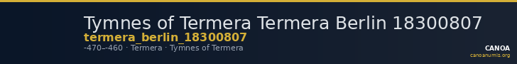 Tymnes of Termera Termera Berlin 18300807 — CANOA