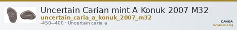 Uncertain Carian mint A Konuk 2007 M32 — CANOA