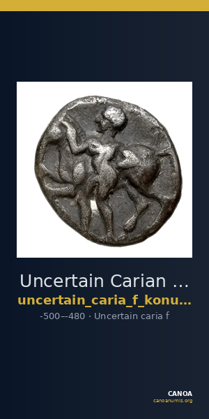 Uncertain Carian mint F Konuk 2007 M50 — CANOA