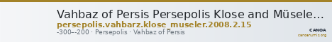 Vahbaz of Persis Persepolis Klose and Müseler 2008 2, 15 — CANOA