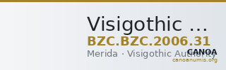 Visigothic Authority — Coin (Uncertain Value) (Merida) — CANOA