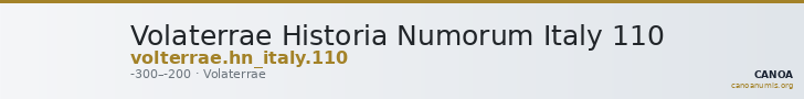 Volaterrae Historia Numorum Italy 110 — CANOA