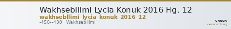 Wakhsebllimi Lycia Konuk 2016 Fig. 12 — CANOA