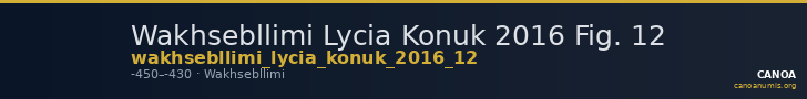 Wakhsebllimi Lycia Konuk 2016 Fig. 12 — CANOA