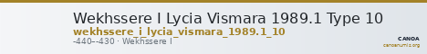 Wekhssere I Lycia Vismara 1989.1 Type 10 — CANOA