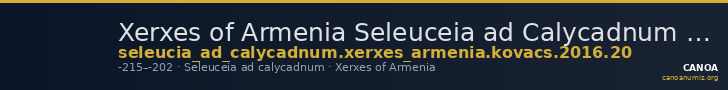 Xerxes of Armenia Seleuceia ad Calycadnum Kovacs 2016 20 — CANOA