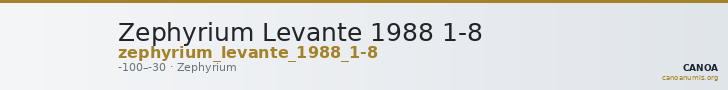 Zephyrium Levante 1988 1-8 — CANOA